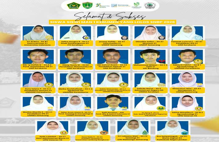 MAN 1 Kebumen Panen Prestasi Dari Predikat Adiwiyata Nasional hingga Dominasi SNBP 2026